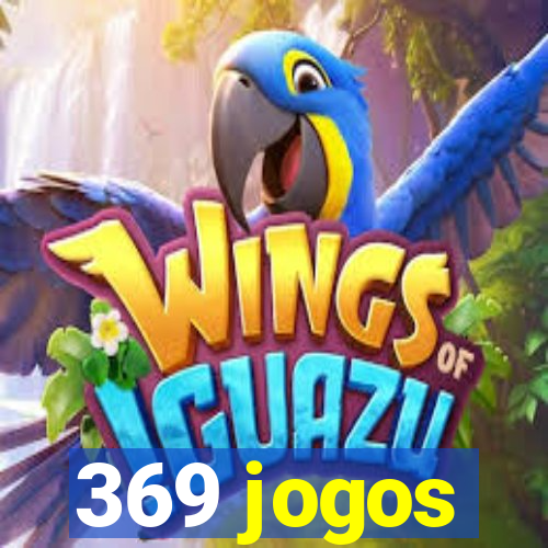 369 jogos